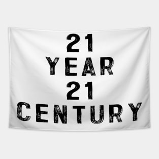 21 year 21 century Tapestry