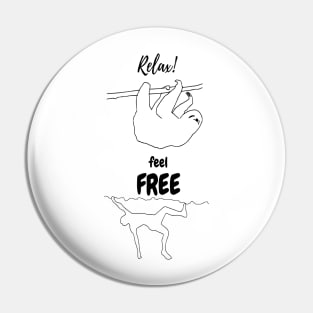 Relax and feel free climbing design Pin