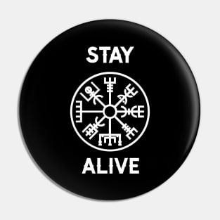 Stay alive Vegvisir Pin