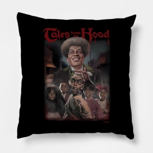 Tales From The Hood Pillow