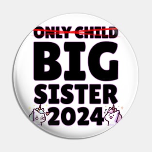 Big Sister 2024 Pin