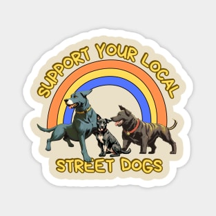 Street Dogs Magnet