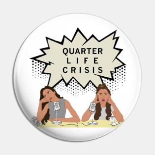 life crisis Pin