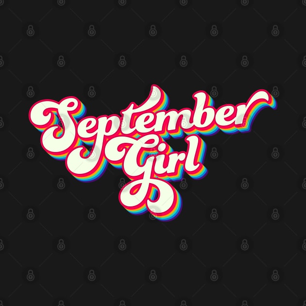 September Girl - Groovy Retro birthday text by PaperPaper