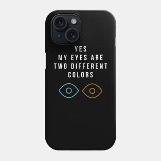 Heterochromia Eyes Different Colored Eyes Day Blue Brown Phone Case