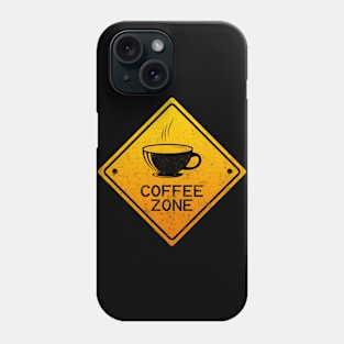 COFFEE ZONE Phone Case