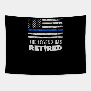 The Legend Has Retired Police Officer Retirement Gift Tapestry