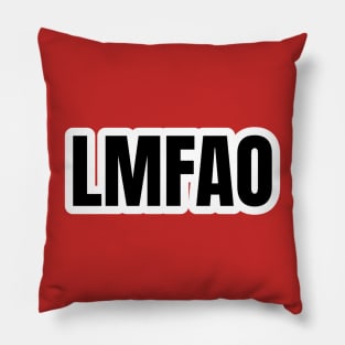 LMFAO Typography Explosion Pillow