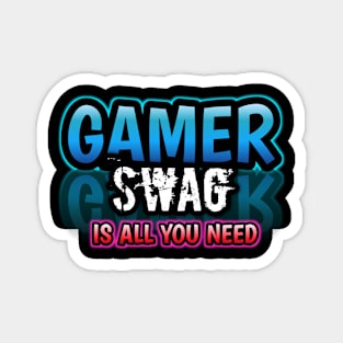 Gamer Swag Magnet