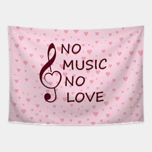 No music no love Tapestry