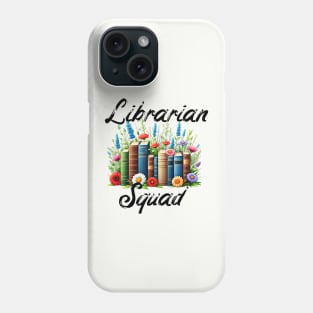 Librarian Squad, book row design with wild flowers Phone Case