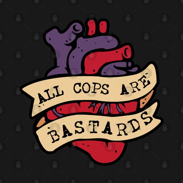 ALL COPAS ARE BASTARDS 1312 (ACAB) by remerasnerds