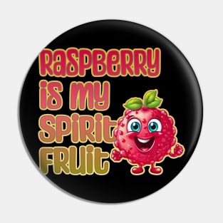 Raspberry is My Spirit Fruit Pin