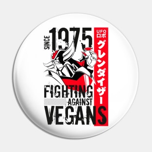 046 Grandizer Vegan Pin