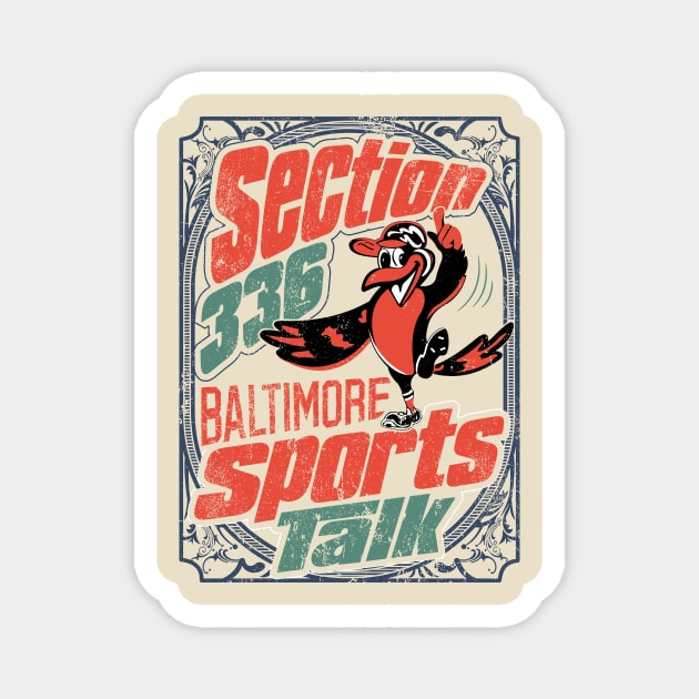 Section 336 Baltimore Sports TAlk Magnet by Birdland Sports