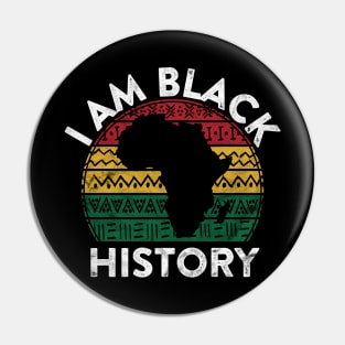 I Am Black History Black Pride Gift Black African American Pin