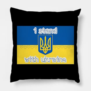 I stand with Ukraine ! Pillow