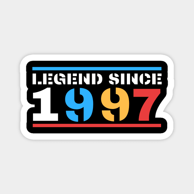 Legend Since 1997 Magnet by BestOfArtStore