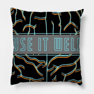 Brain - Use it well Pillow