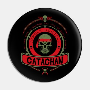 CATACHAN - LIMITED EDITION Pin