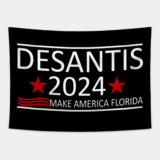 Desantis 2024 Election Make America Florida Tapestry by fadi1994