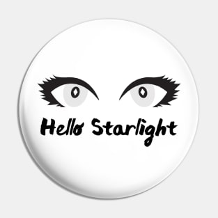 Hello Starlight Pin