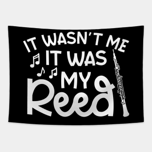 It Wasn't Me It Was My Reed Oboe Marching Band Cute Funny Tapestry