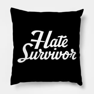 Hate Survivor Original Aesthetic Tribute 〶 Pillow