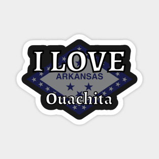 I LOVE Ouachita | Arkensas County Magnet