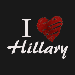 I love Hillary T-Shirt