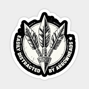 Easily Distracted by Arrowheads For Men Women Hunting Lover Magnet