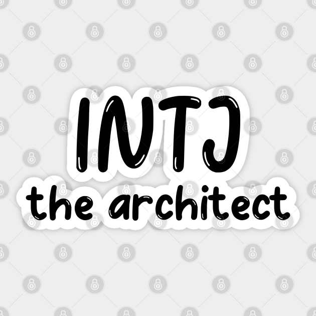 Intj Personality Type Mbti Mbti Sticker Teepublic Intj Personality Type Mbti Mbti Sticker Teepublic