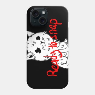 Ready To Snap Phone Case