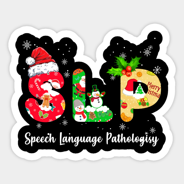 Funny SLP Speech Language Pathologist Santa Christmas Xmas - Speech Language Pathologist - Sticker | TeePublic Funny SLP Speech Language Pathologist Santa Christmas Xmas - Speech Language Pathologist - Sticker | TeePublic