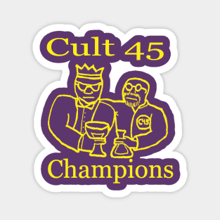 Cast Away! Champions Cult 45 Magnet