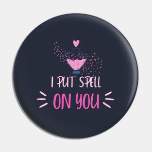 I put spell on you Pin