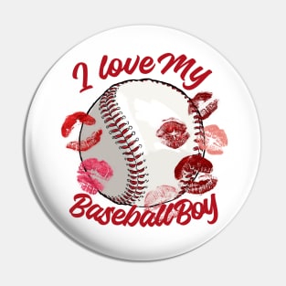 I love my baseball boy Pin