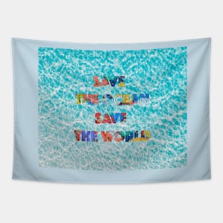 Save The Ocean Save The World Tapestry