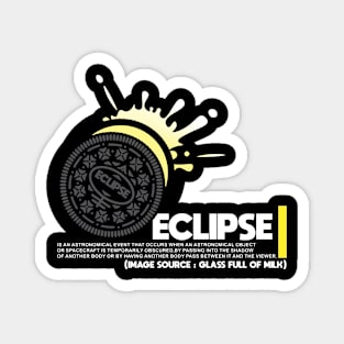 Cookies Eclipse 2024 in Glass Full of Milk Magnet