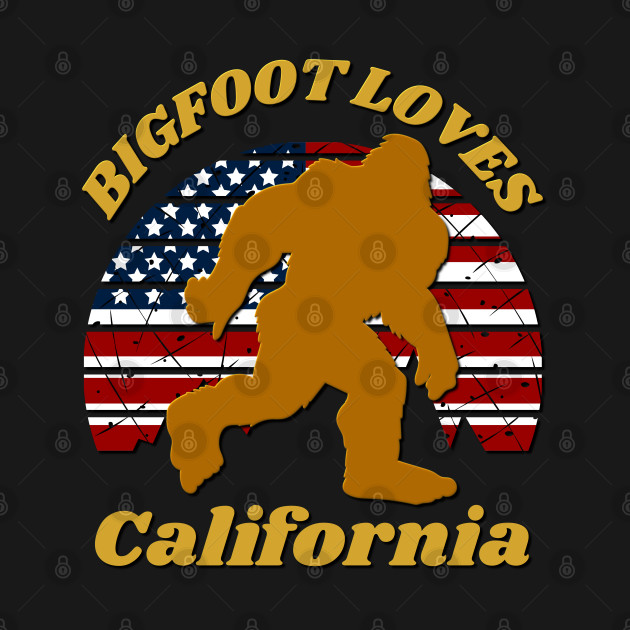 Bigfoot Loves America and California Too by Scovel Design Shop