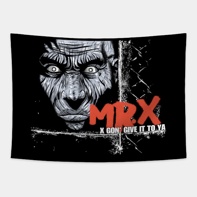 Mr. X Gonna Give It To Ya Tapestry by Eman