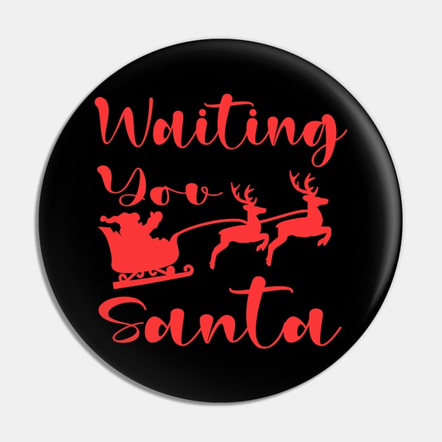 waiting you santa Pin by Ghani Store