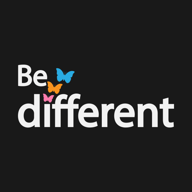 Be different being different artwork by D1FF3R3NT