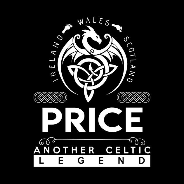 Price Name T Shirt - Another Celtic Legend Price Dragon Gift Item by harpermargy8920