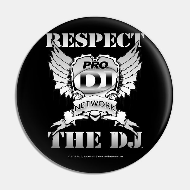 Respect The DJ - Ver. 1 Pin by AME_Studios