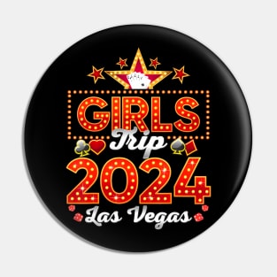 Vegas Girls Trip 2024 Las Vegas Vacation 2024 Group Pin