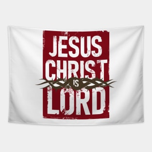 Jesus Christ is Lord, spared out text Tapestry