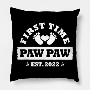 First Time Paw Paw Est 2022 Funny Father's Day Gift Pillow