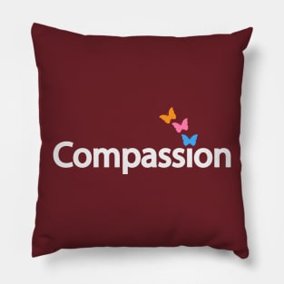 Compassion being compassionate artsy Pillow