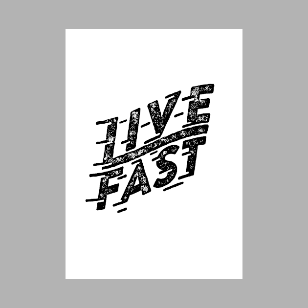 Live fast! by tompe